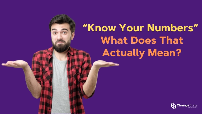 Know Your Numbers a man holding his hands in uncertainty with text saying know your numbers, what does that actually mean?